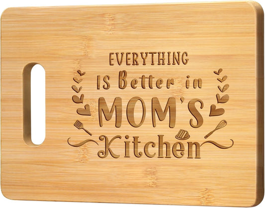 Gifts for Mom from Daughter Son, Unique Mothers Day Birthday Gifts for Mother, Personalized Engraved Bamboo Cutting Board - Everything Is Better in Mom'S Kitchen, Presents for Mom