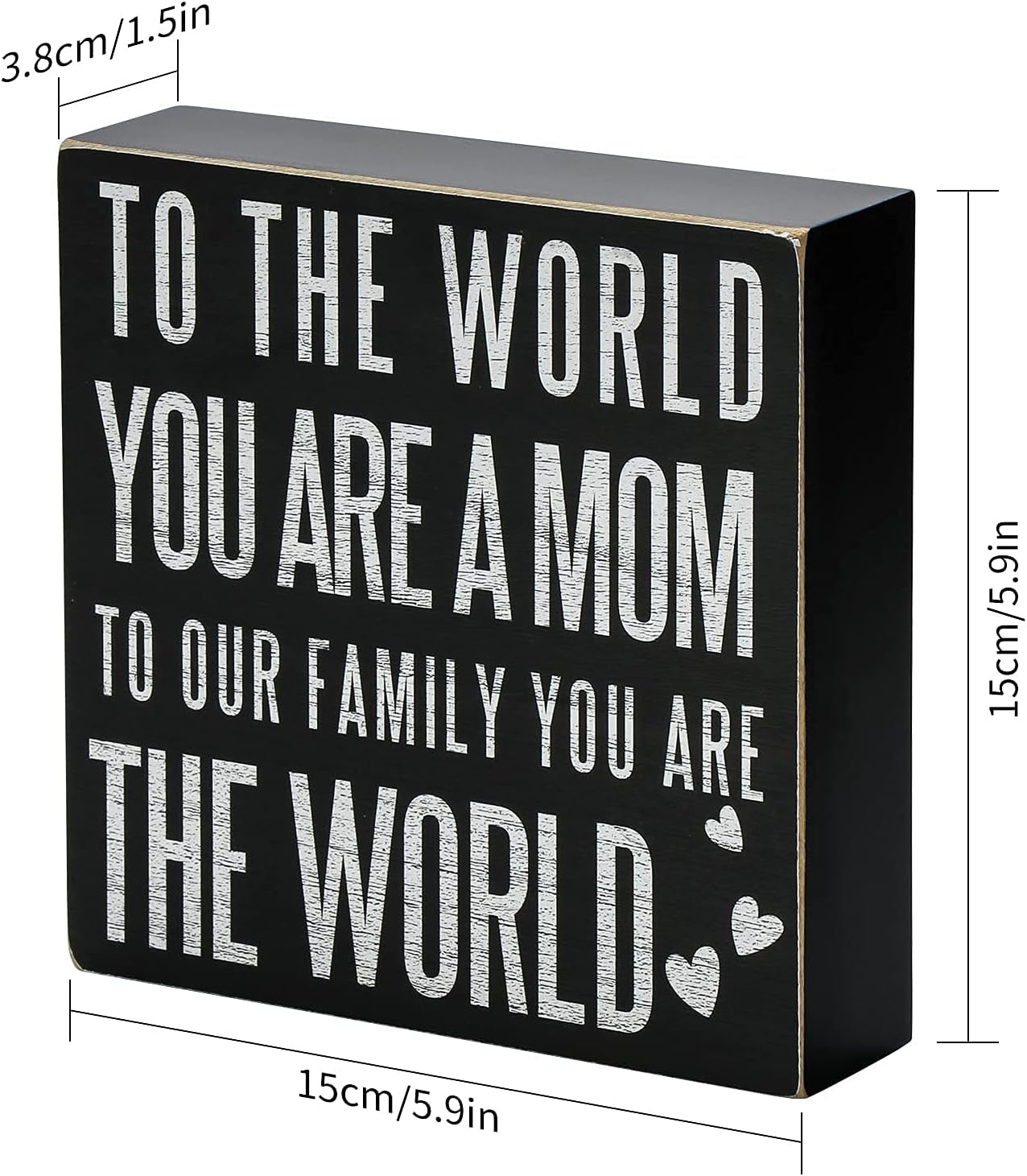 Birthday Gifts for Mom, Christmas Gift for Mother 6X6 Wood Box Sign “To the World You Are a Mom, but to Our Family You Are the World” Rustic Home Décor – Mother’S Day Gifts from Son, Daughter